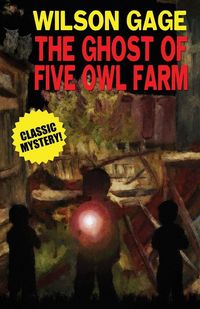 Produktbild: The Ghost of Five Owl Farm