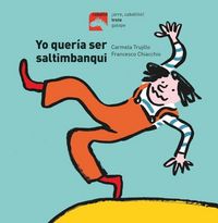 Produktbild: Yo Quer&iacute;a Ser Saltimbanquin