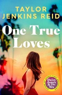 Bild vom Artikel One True Loves vom Autor Taylor Jenkins Reid
