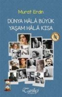 Produktbild: D&uuml;nya Hala B&uuml;y&uuml;k Yasam Hala Kisa