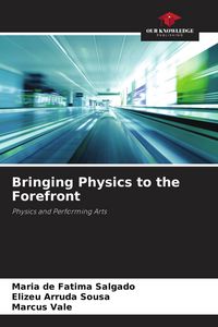 Produktbild: Bringing Physics to the Forefront