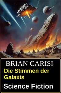 Produktbild: Die Stimmen der Galaxis: Science Fiction