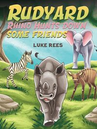 Produktbild: Rudyard Rhino Hunts down some Friends