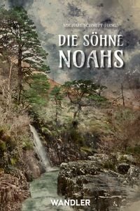 Produktbild: Die S&ouml;hne Noahs