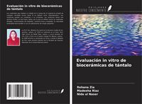 Produktbild: Evaluaci&oacute;n in vitro de biocer&aacute;micas de t&aacute;ntalo