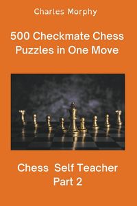 Produktbild: 500 Checkmate Chess Puzzles in One Move, Part 2
