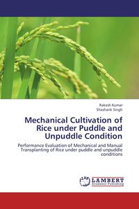 Produktbild: Mechanical Cultivation of Rice under Puddle and Unpuddle Condition