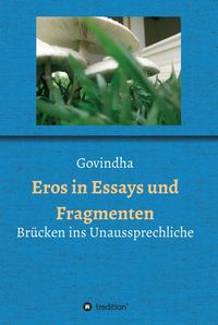 Produktbild: Eros in Essays und Fragmenten