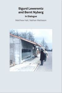 Produktbild: 2G Essays: Sigurd Lewerentz and Bernt Nyberg. In Dialogue