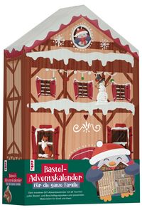 Produktbild: Bastel-Adventskalender f&uuml;r die ganze Familie - Dein kreativer DIY-Adventskalender mit 24 T&uuml;rchen voller Bastel- und Besch&auml;ftigungsideen