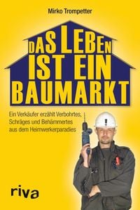 Produktbild: Das Leben ist ein Baumarkt