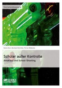 Produktbild: Sch&uuml;ler au&szlig;er Kontrolle