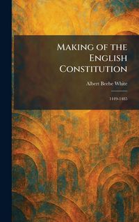 Produktbild: Making of the English Constitution