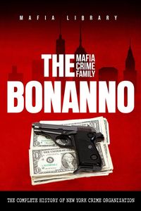Produktbild: The Bonanno Mafia Crime Family