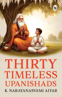 Produktbild: Thirty Timeless Upanishads