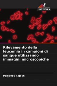 Produktbild: Rilevamento della leucemia in campioni di sangue utilizzando immagini microscopiche