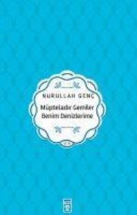 Produktbild: M&uuml;pteladir Gemiler Benim Denizlerime