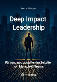 Produktbild: Deep Impact Leadership
