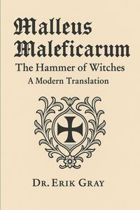 Produktbild: Malleus Maleficarum (The Hammer of Witches)