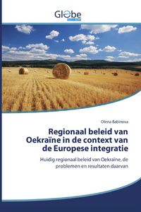 Produktbild: Regionaal beleid van Oekra&iuml;ne in de context van de Europese integratie