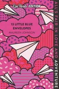Produktbild: 13 Little Blue Envelopes Epic Reads Edition