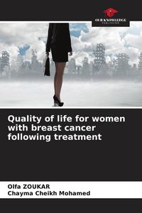 Produktbild: Quality of life for women with breast cancer following treatment