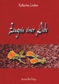 Produktbild: Zeugnis einer Liebe