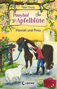 Bild vom Artikel Hannah und Pinto / Ponyhof Apfelblüte Bd.4 vom Autor Pippa Young