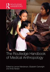 Produktbild: The Routledge Handbook of Medical Anthropology