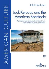 Produktbild: Jack Kerouac and the American Spectacle