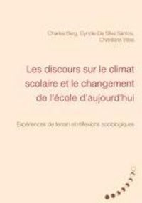 Produktbild: Les discours sur le climat scolaire et le changement de l'&eacute;cole d'aujourd'hui