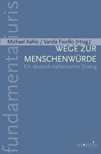 Produktbild: Wege zur Menschenw&uuml;rde