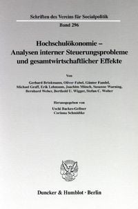 Produktbild: Hochschul&ouml;konomie - Analysen interner Steuerungsprobleme und gesamtwirtschaftlicher Effekte.