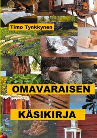 Produktbild: Omavaraisen k&auml;sikirja