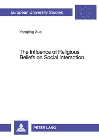 Produktbild: The Influence of Religious Beliefs on Social Interaction