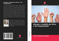 Produktbild: Alargar o &acirc;mbito da &Eacute;tica e da Integridade?