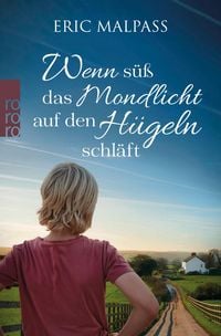 Produktbild: Wenn s&uuml;&szlig; das Mondlicht auf den H&uuml;geln schl&auml;ft
