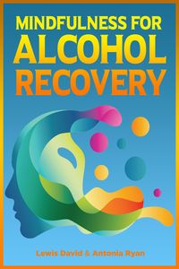Produktbild: Mindfulness for Alcohol Recovery (Stop Drinking Books)