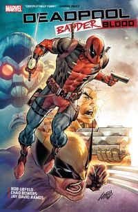 Produktbild: Liefeld, R: Deadpool: Badder Blood