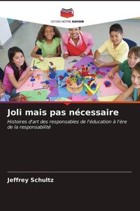 Produktbild: Joli mais pas n&eacute;cessaire