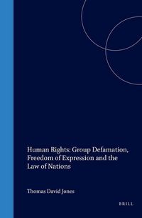 Produktbild: Human Rights:Group Defamation, Freedom of Expression and the Law of Nations