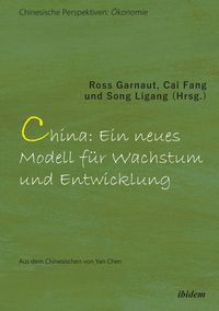 Produktbild: Chinas neue Strategie f&uuml;r langfristiges Wachstum und Entwicklung