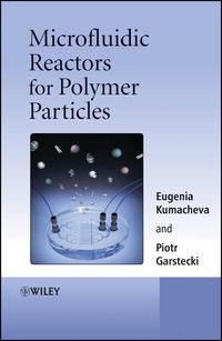 Produktbild: Microfluidic Reactors for Polymer Particles