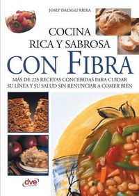 Produktbild: Cocina rica y sabrosa con fibra