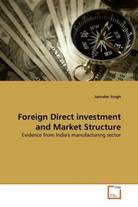 Produktbild: Singh, J: Foreign Direct investment and Market Structure