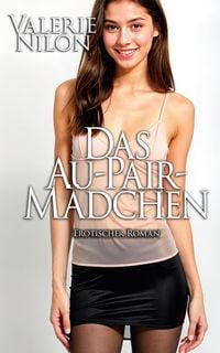 Produktbild: Das Au-pair-M&auml;dchen 1 - Erotischer Roman