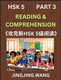 Produktbild: Chinese HSK Level 5 Reading and Comprehension (Part 3)- Mock Test Series for HSK Level 5, A Guide to Self-learn and Pass Mandarin Chinese Test