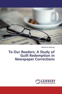 Produktbild: To Our Readers: A Study of Guilt Redemption in Newspaper Corrections