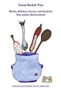 Produktbild: K&ouml;che, K&uuml;chen, Sterne, und Ger&uuml;che