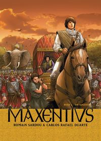 Bild vom Artikel Maxentius, Band 2 - Die Augusta vom Autor Romain Sardou